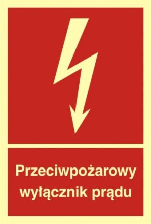 Znak: Przeciwpożarowy wyłącznik prądu